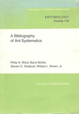 Seller image for A Bibliography of Ant Systematics for sale by PEMBERLEY NATURAL HISTORY BOOKS BA, ABA