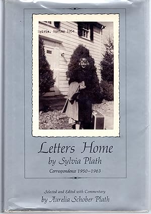 Imagen del vendedor de Letters Home by Sylvia Plath: Correspondence 1950-1963 a la venta por Dorley House Books, Inc.