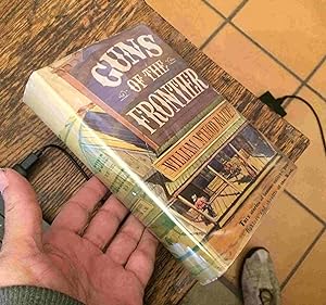 Immagine del venditore per Guns of the Frontier: The Story of How Law Came to the West venduto da Xochi's Bookstore & Gallery