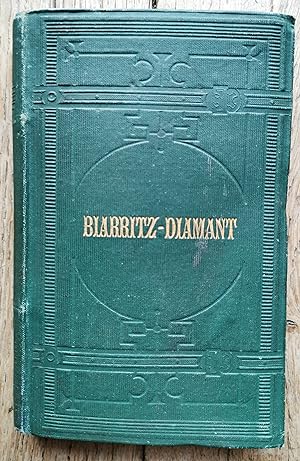 guide Diamant - BIARRITZ-DIAMANT - 1881-1882