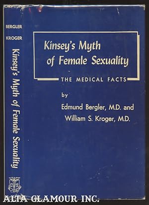 Seller image for KINSEY'S MYTH OF FEMALE SEXUALITY: THE MEDICAL FACTS for sale by Alta-Glamour Inc.