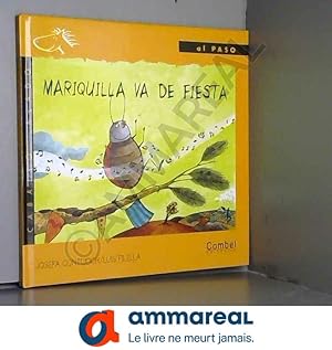 Bild des Verkufers fr Mariquilla Va De Fiesta / Mariquilla Goes to a Party zum Verkauf von Ammareal