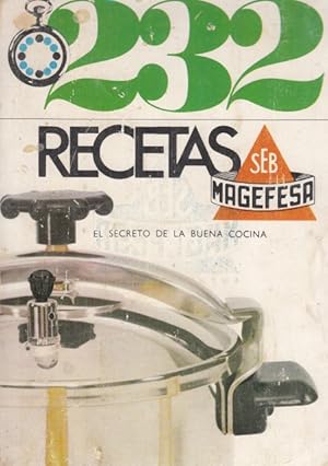 Seller image for 232 RECETAS SEB-MAGEFESA for sale by Librera Vobiscum