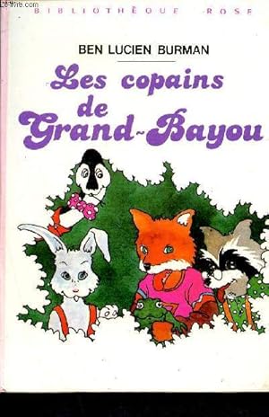 Bild des Verkufers fr Les Copains de Grand-Bayou (Bibliothque rose) zum Verkauf von Le-Livre