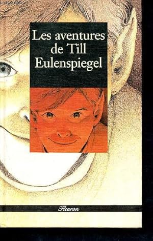 Imagen del vendedor de Les aventures de Till Eulenspiegel - fleuron 41 a la venta por Le-Livre