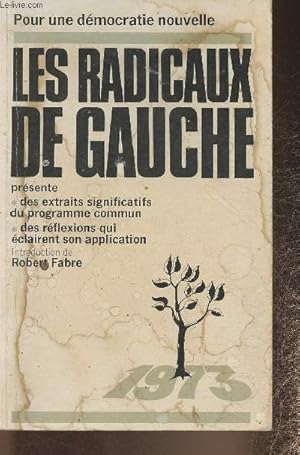 Seller image for Le mouvement des radicaux de gauche for sale by Le-Livre