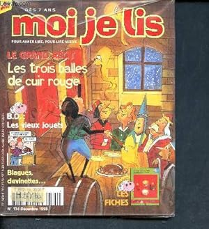 Image du vendeur pour Moi je lis N 134 dcembre 1998 - Les trois balles de cuir rouge- BD les vieux jouets - blagues, devinettes - Pour aimer lire , pour lire mieux, ds 7 ans mis en vente par Le-Livre