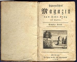 Hessen, Hanau, Hanauisches Magazin vom Jahr 1783 mit einer Sammlung von Beiträgen zu Unterhaltung...