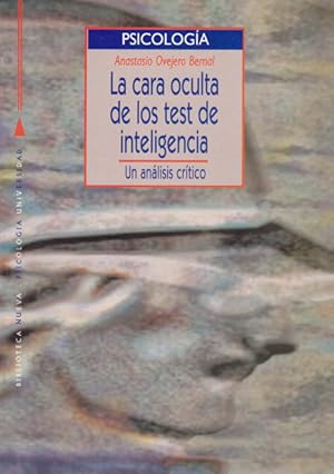 Imagen del vendedor de LA CARA OCULTA DE LOS TEST DE INTELIGENCIA a la venta por Asilo del libro