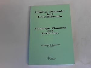 Language Planning and Lexicology. Lingva Planado kaj Leksikologio