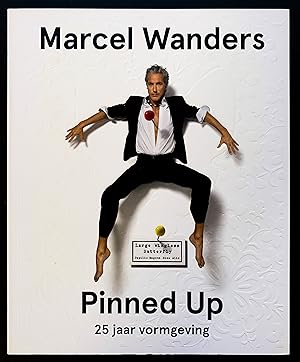 Bild des Verkufers fr Marcel Wanders, Pinned Up, 25 jaar vormgeving zum Verkauf von Amsterdam Book Company