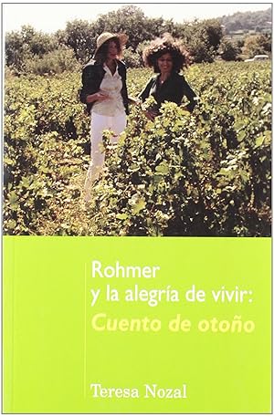 Imagen del vendedor de Rohmer y la alegra de vivir a la venta por Imosver