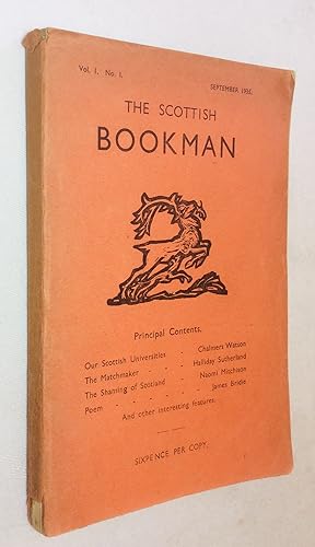 Image du vendeur pour The Scottish Bookman: Volume 1, Number 1 September 1935 mis en vente par Hadwebutknown