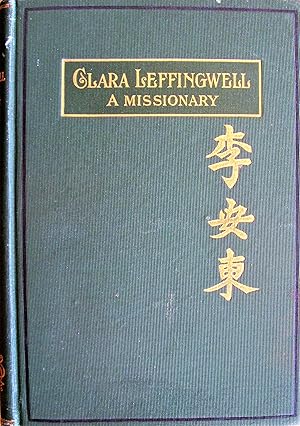 Clara Leffingwell. a Missionary