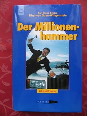 Der Millionenhammer : Schlüsselroman
