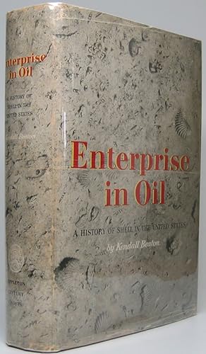 Enterprise in Oil: A History of Shell in the United States