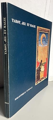 Tarot, Jeu et Magie - Bibliothèque Nationale 1984