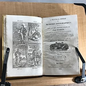 Seller image for A Practical System of Modern Geography: or a View of the Present State of The World Simplified and Adapted to the Capacity of Youth, Embellished with Numerous Engravings of Manners, Customs & c. Accompanied by a New and Improved Atlas for sale by ROBIN RARE BOOKS at the Midtown Scholar