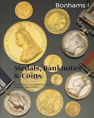 Medals, Banknotes and Coins Wednesday 14 December 2011. at 10.30 am Knightsbridge,. London