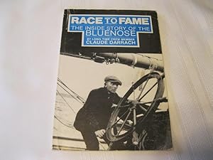 Seller image for Race to Fame The Inside Story of the Bluenose for sale by ABC:  Antiques, Books & Collectibles
