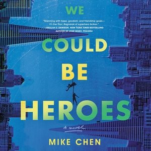 Seller image for We Could Be Heroes for sale by GreatBookPricesUK