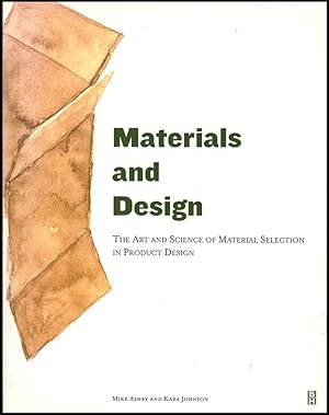 Immagine del venditore per Materials and Design: The Art and Science of Material Selection in Product Design venduto da Diatrope Books