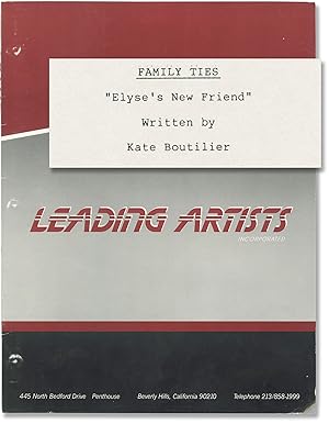 Family Ties: My Mother, My Friend [Elyse's New Friend] (Original screenplay for the 1986 episode)