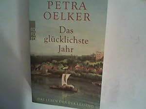 Seller image for Das glcklichste Jahr: Das Leben der Eva Lessing for sale by ANTIQUARIAT FRDEBUCH Inh.Michael Simon