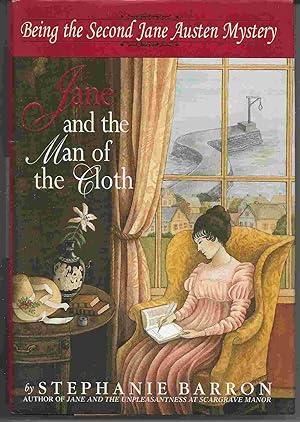 JANE AND THE MAN OF THE CLOTH: Being the Second Jane Austen Mystery