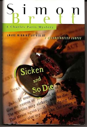 SICKEN AND SO DIE : A Charles Paris Mystery