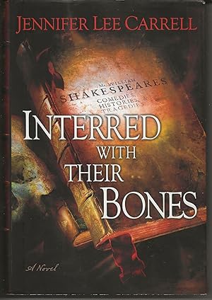 INTERRED WITH THEIR BONES
