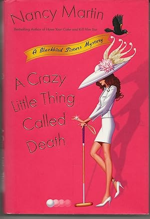 A CRAZY LITTLE THING CALLED DEATH