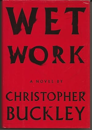 Seller image for WET WORK for sale by Blackbird Bookshop