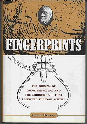 Seller image for FINGERPRINTS: The Origins of Crime Detection and the Murder Case That Launched Forensic Science for sale by Blackbird Bookshop
