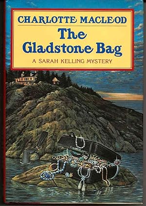 THE GLADSTONE BAG : A Sarah Kelling Mystery