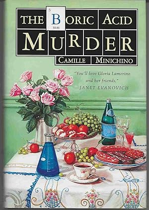 THE BORIC ACID MURDER: A Gloria Lamerino Mystery