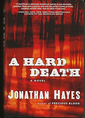 A HARD DEATH A Novel