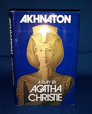 Seller image for AKHNATON: A Play in Three Acts for sale by Blackbird Bookshop