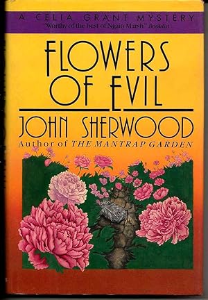 FLOWERS OF EVIL : A Celia Grant Mystery