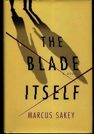 Seller image for THE BLADE ITSELF A Novel for sale by Blackbird Bookshop