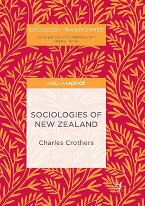 Bild des Verkufers fr Sociologies of New Zealand zum Verkauf von AHA-BUCH GmbH