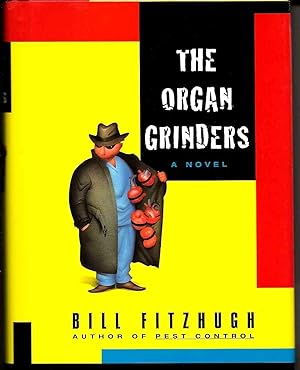 Seller image for THE ORGAN GRINDERS for sale by Blackbird Bookshop