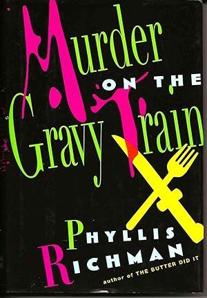 MURDER ON THE GRAVY TRAIN