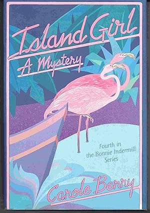 Seller image for ISLAND GIRL : A Mystery for sale by Blackbird Bookshop