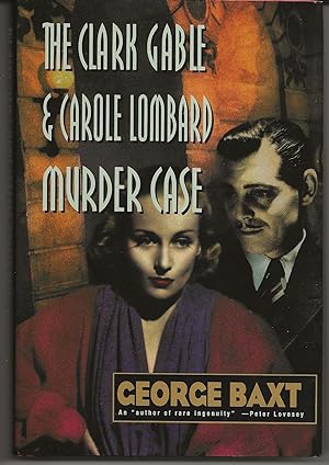 THE CLARK GABLE AND CAROLE LOMBARD MURDER CASE