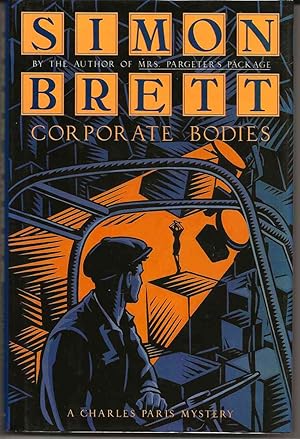 CORPORATE BODIES : A Charles Paris Mystery