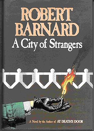 Seller image for A CITY OF STRANGERS for sale by Blackbird Bookshop