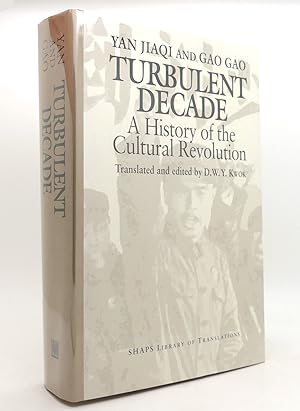 Imagen del vendedor de TURBULENT DECADE A History of the Cultural Revolution a la venta por Rare Book Cellar
