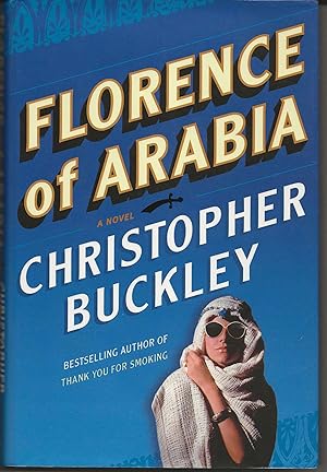 Imagen del vendedor de FLORENCE OF ARABIA A Novel a la venta por Blackbird Bookshop