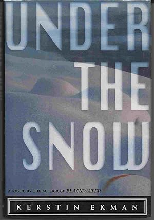 Seller image for UNDER THE SNOW for sale by Blackbird Bookshop